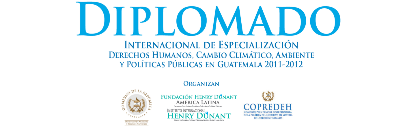 Derechos Humanos, Cambio Climático, Ambiente y Políticas Públicas en Guatemala
