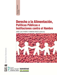 Derecho a la alimentación, políticas públicas e instituciones contra el hambre