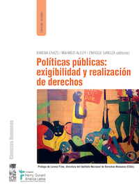 Políticas públicas: exigibilidad y realización de derechos